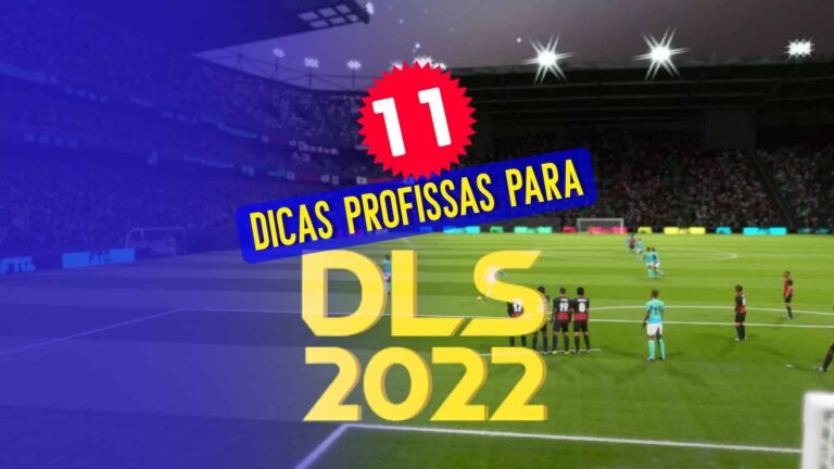 Dream League Soccer 22: 11 dicas profissionais Dream League Soccer 22: 11 dicas profissionais