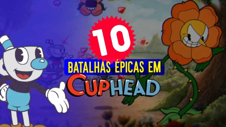 Cuphead: as melhores batalhas do game Cuphead: as melhores batalhas do game