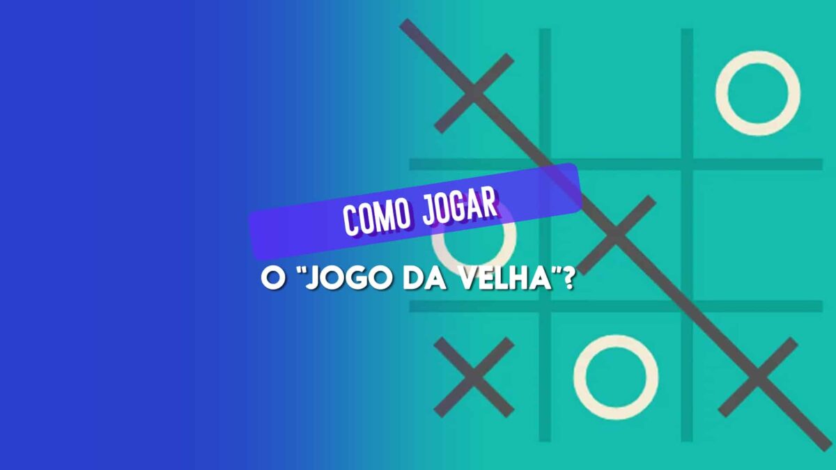 Como jogar o "Jogo da Velha" no Google? Como jogar o “Jogo da Velha” no Google?