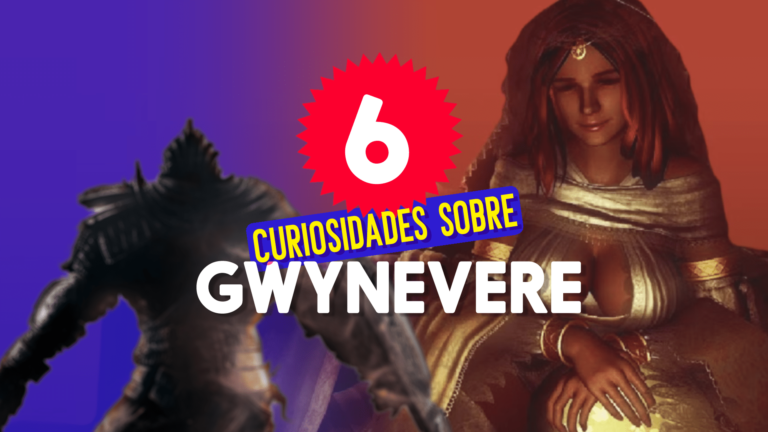 Dark Souls: 6 curiosidades sobre Gwynevere