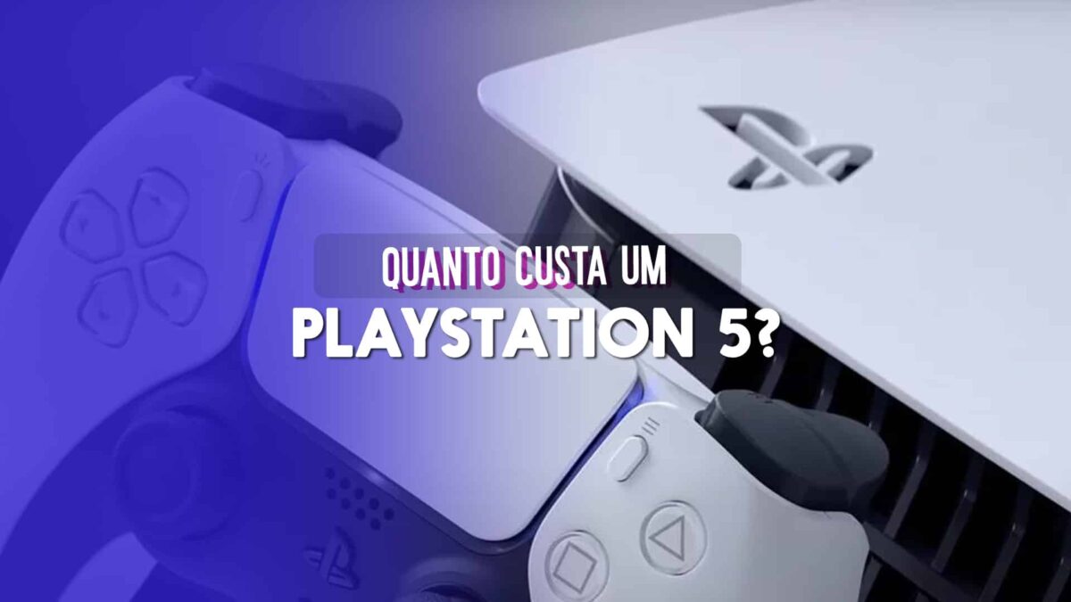 Quanto custa um Playstation 5? Quanto custa um Playstation 5?