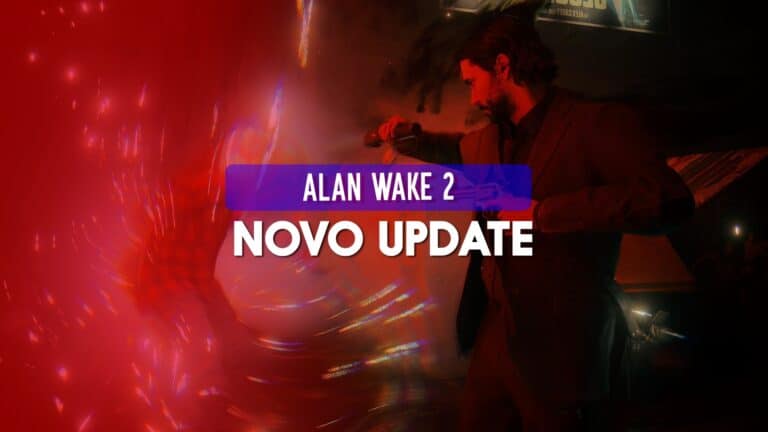 Alan Wake 2: Nova atualização traz centenas de melhorias