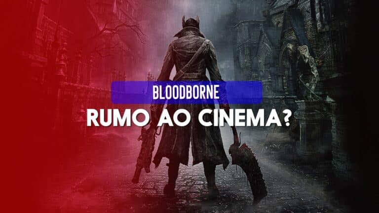 Bloodborne pode estar a caminho dos cinemas Bloodborne pode estar a caminho dos cinemas