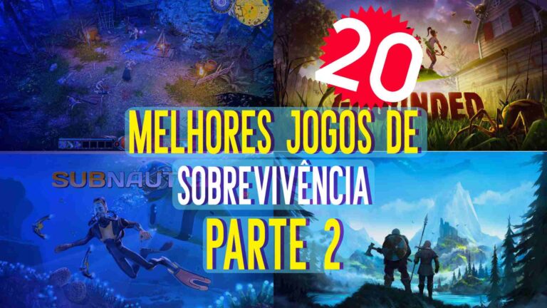 20 melhores jogos de sobrevivência: PC e Consoles (Parte 2)